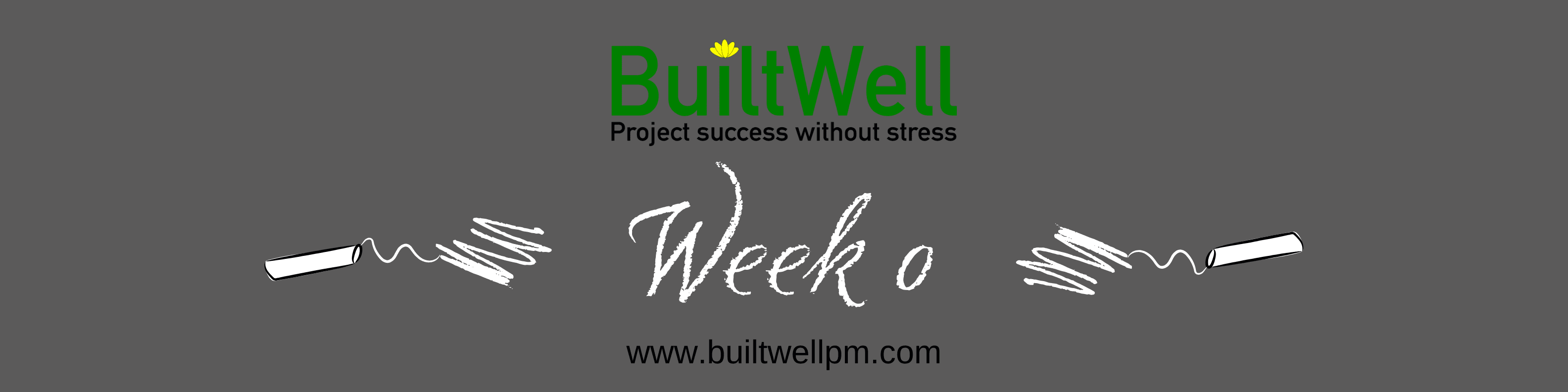 Why every project needs a week 0