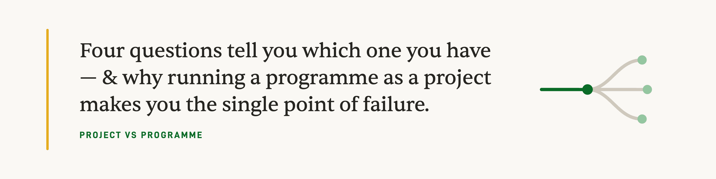 Project or programme? How to tell which one you are running